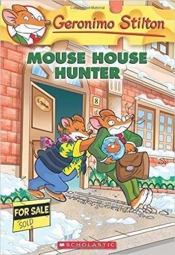 MOUSE HOUSE HUNTER | 9780545835541 | STILTON GERONIM