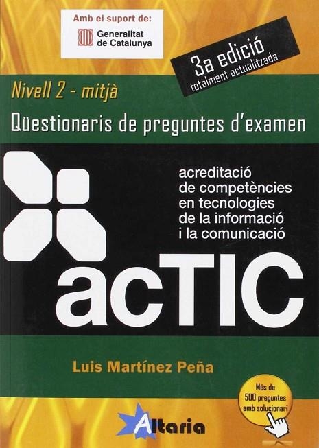 ACTIC 2 QUESTIONARIS NIVELL MITJA | 9788494184550 | MARTÍNEZ PEÑA, LUIS