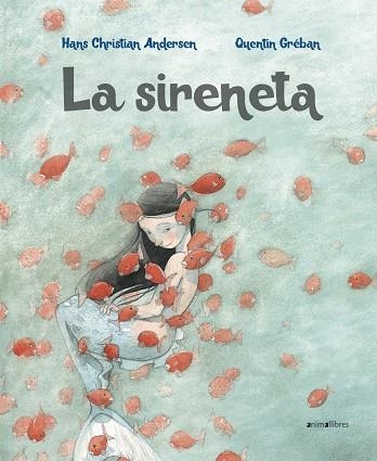 LA SIRENETA | 9788417599058 | ANDERSEN, HANS CHRISTIAN