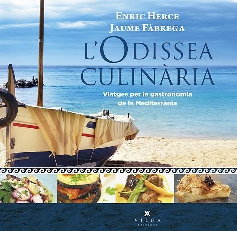 ODISSEA CULINÀRIA L' | 9788494906619 | HERCE CARMONA, ENRIC / FÀBREGA I COLOM, JAUME