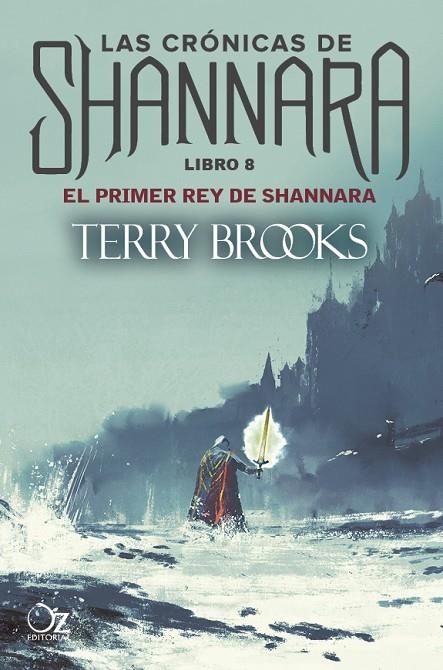 EL PRIMER REY DE SHANNARA LIBRO 8 | 9788417525026 | BROOKS, TERRY