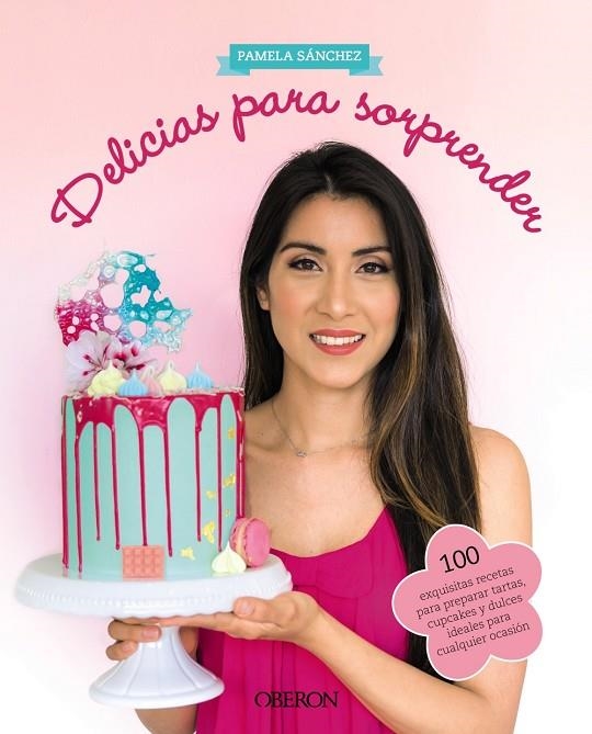 DELICIAS PARA SORPRENDER | 9788441540729 | SÁNCHEZ SOTOMAYOR, PAMELA