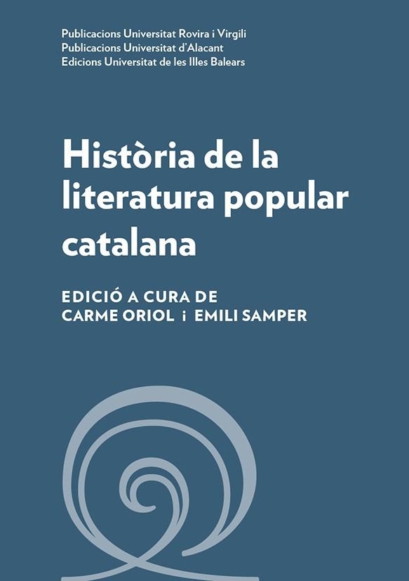 HISTÒRIA DE LA LITERATURA POPULAR CATALANA | 9788484246688 | MARTINE BERTHELOT, JOAN BORJA/AUGUST BOVER, JAUME GUISCAFRÉ/HÉCTOR MORET, CARME ORIOL/ PARTE MONTSER