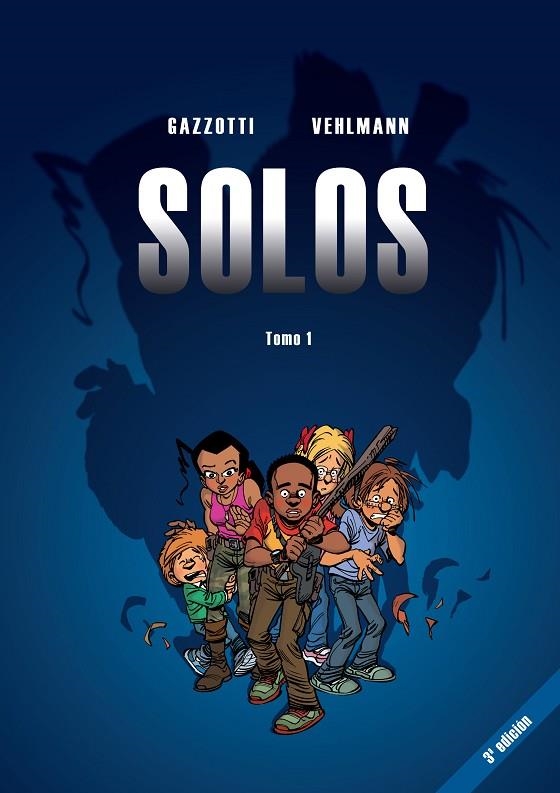 SOLOS 1 | 9788415850304 | VEHLMANN, FABIEN / GAZZOTTI, BRUNO