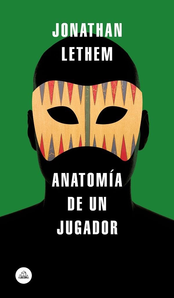 ANATOMÍA DE UN JUGADOR | 9788439734819 | LETHEM, JONATHAN