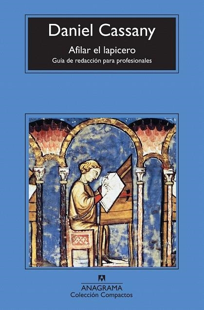 AFILAR EL LAPICERO GUIA DE REDACCION PARA PROFESIONALES | 9788433977236 | CASSANY, DANIEL