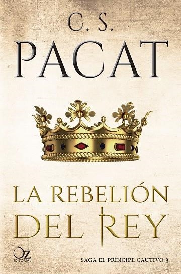 LA REBELIÓN DEL REY | 9788417525125 | PACAT, C. S.