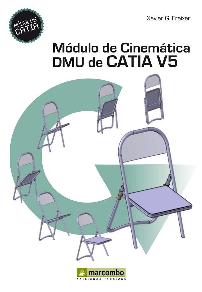 MODULO DE CINEMÁTICA DMU DE CATIA V5 | 9788426719669 | GONZÁLEZ FREIXER, XAVIER