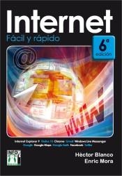 INTERNET FACIL Y RAPIDO 6 ED | 9788415033523 | BLANCO, HECTOR