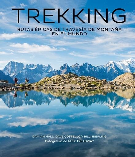 TREKKING | 9788416890811 | HALL, DAMIAN / COSTELLO, DAVE / BIERLING, BILLI / TREADWAY, ALEX