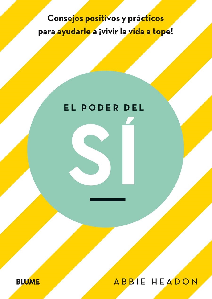 EL PODER DEL SÍ | 9788417492670 | HEADON, ABBIE