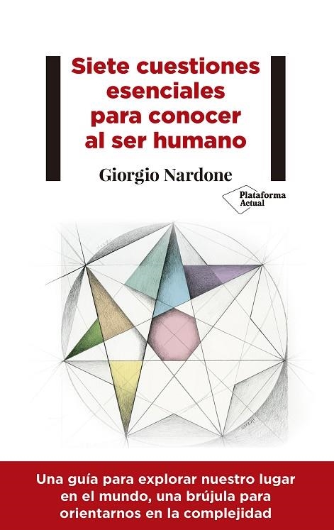 SIETE CUESTIONES ESENCIALES PARA CONOCER AL SER HUMANO | 9788417376543 | NARDONE, GIORGIO