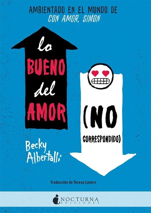 LO BUENO DEL AMOR NO CORRESPONDIDO | 9788416858842 | ALBERTALLI, BECKY