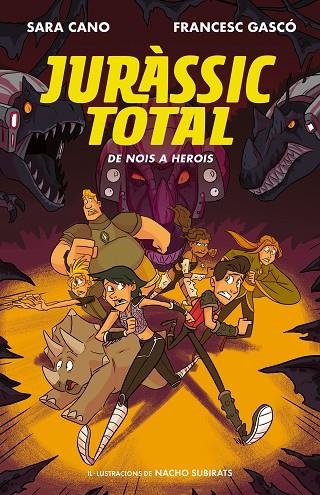 DE NOIS A HEROIS (SÈRIE JURÀSSIC TOTAL 3) | 9788420487717 | CANO FERNÁNDEZ, SARA / GASCÓ, FRANCESC