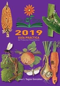 GUIA PRACTICA DE PRODUCTOS FITOSANITARIOS 2019 | 9788484767558 | VV.AA.