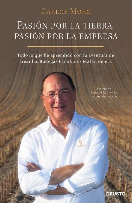 PASIÓN POR LA TIERRA, PASIÓN POR LA EMPRESA | 9788423430185 | MORO, CARLOS