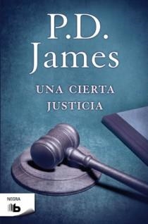 CIERTA JUSTICIA, UNA | 9788498726749 | JAMES, P.D