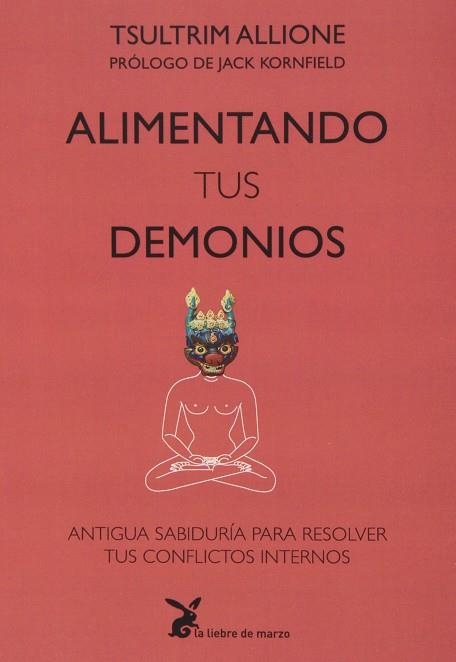 ALIMENTANDO TUS DEMONIOS | 9788492470280 | TSULTRIM, ALLIONE