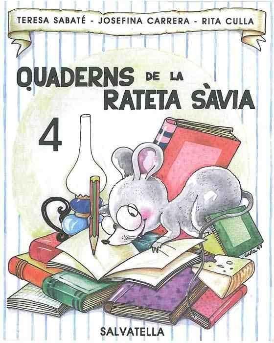 QUADERNS DE LA RATETA SAVIA 4 | 9788472109162 | VVAA