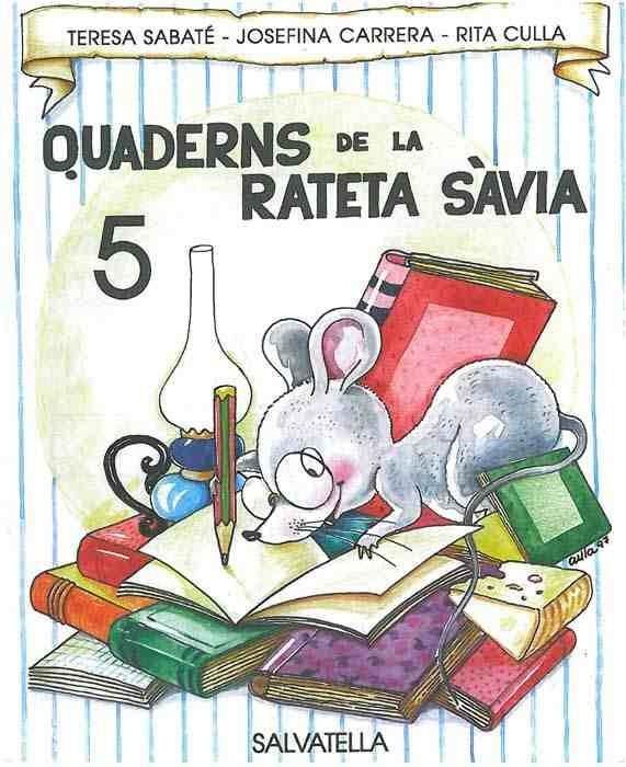 QUADERNS DE LA RATETA SAVIA 5 | 9788472109179 | VVAA