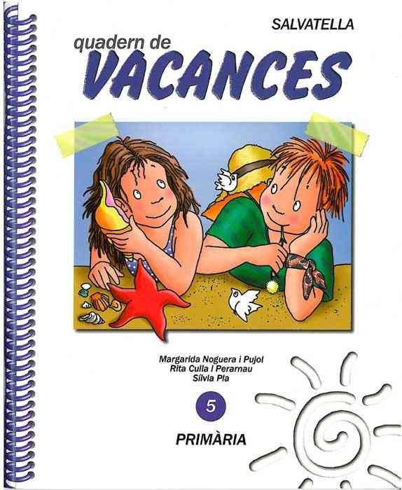 VACANCES 5 PRIMARIA | 9788472108448