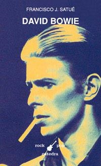 DAVID BOWIE | 9788437615998 | SATUE. FRANCISCO J.