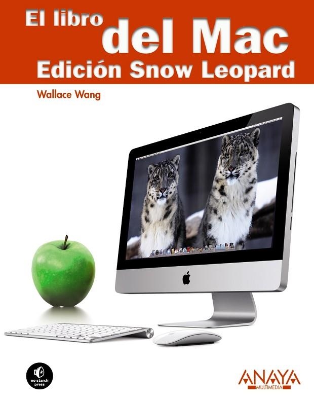 LIBRO DEL MAC EDICION SNOW LEOPARD, EL | 9788441527096 | WANG, WALLACE