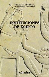 INSTITUCIONES DE EGIPTO | 9788437616759 | HUSSON , GENEVIEVE