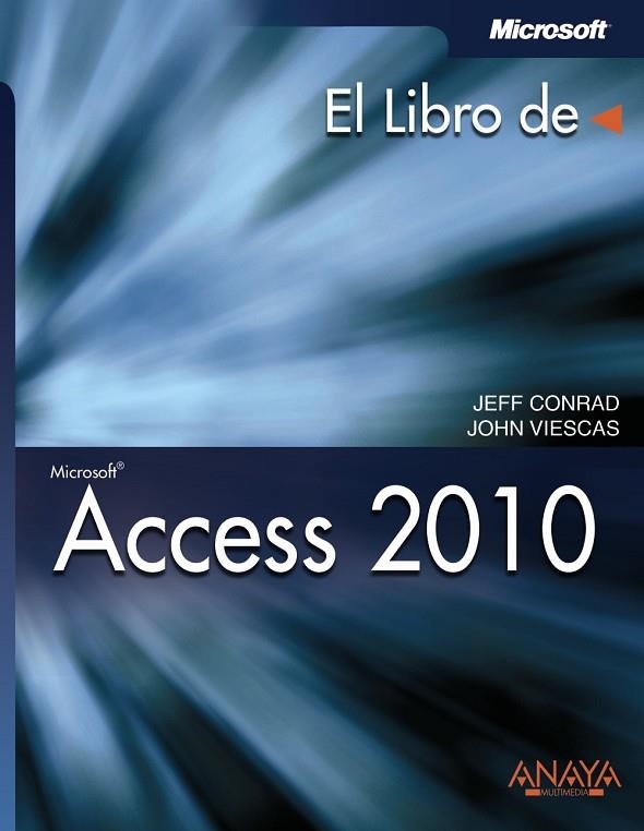 ACCESS 2010 | 9788441528949 | CONRAD, JEFF/VIESCAS, JOHN L.