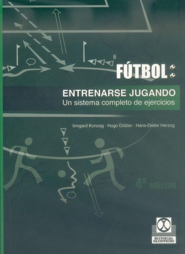 ENTRENARSE JUGANDO. UN SISTEMA COMPLETODE EJERCICI | 9788480192163 | KONZAG, IRMGARD