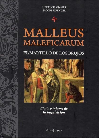 MALLEUS MALEFICARUM O EL MARTILLO DE LOS BRUJOS | 9788445909454 | KRAMER, HEINRICH