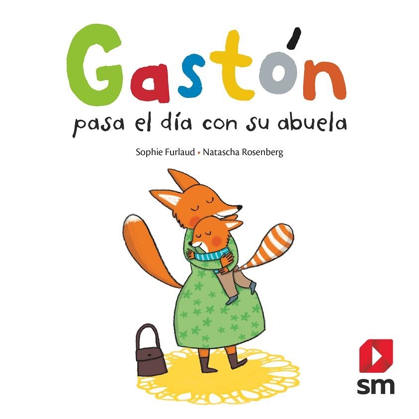 GASTÓN PASA EL DÍA CON SU ABUELA | 9788491824497 | FURLAUD, SOPHIE