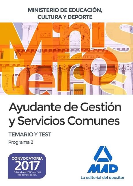 AYUDANTE DE GESTIÓN Y SERVICIOS COMUNES DEL MINISTERIO DE EDUCACIÓN, CULTURA Y D | 9788414208380 | MORÁN ALARIO, VICENTE CARLOS