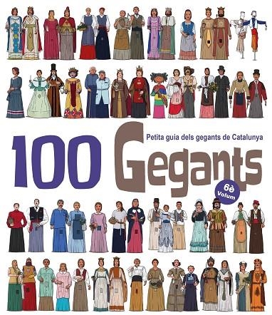 100 GEGANTS. VOLUM 6 | 9788417000967 | GARRIDO RAMOS, AITOR / JUANOLO