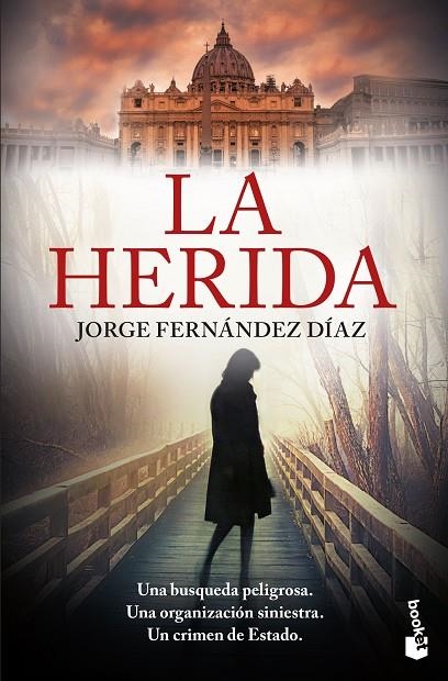 LA HERIDA | 9788423355037 | FERNÁNDEZ DÍAZ, JORGE