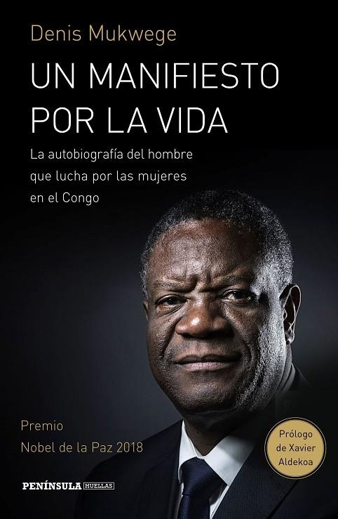 UN MANIFIESTO POR LA VIDA | 9788499427843 | MUKWEGE, DENIS / ÅKERLUND, BERTHIL