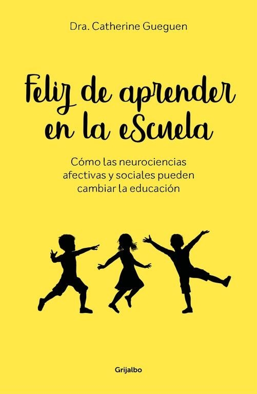 FELIZ DE APRENDER EN LA ESCUELA | 9788417338299 | GUEGUEN, CATHERINE