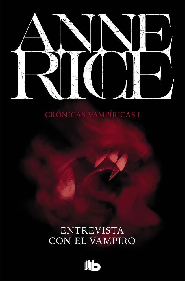 ENTREVISTA CON EL VAMPIRO (CRÓNICAS VAMPÍRICAS 1) | 9788490707838 | RICE, ANNE