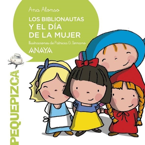 LOS BIBLIONAUTAS Y EL DÍA DE LA MUJER | 9788469848838 | ALONSO, ANA