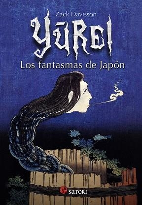 YUREI. LOS FANTASMAS DE JAPON | 9788417419127 | DAVISSON, ZACK