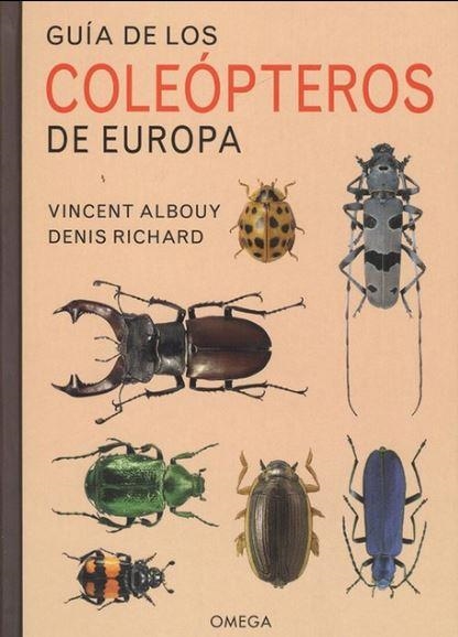 GUIA DE LOS COLEOPTEROS DE EUROPA | 9788428217149 | ALBOUY, VINCENT / RICHARD, DENIS