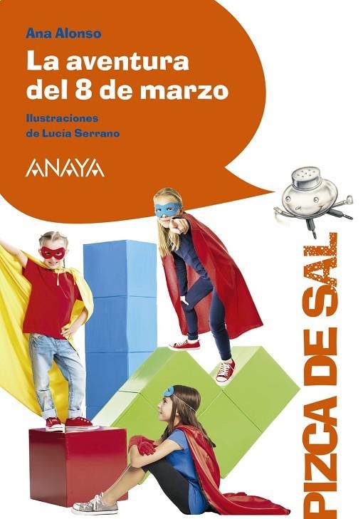 LA AVENTURA DEL 8 DE MARZO | 9788469848876 | ALONSO, ANA