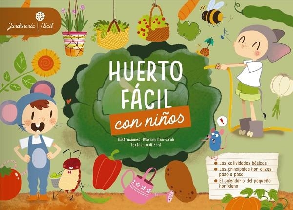 HUERTO FÁCIL CON NIÑOS | 9788417720087 | LAROUSSE EDITORIAL