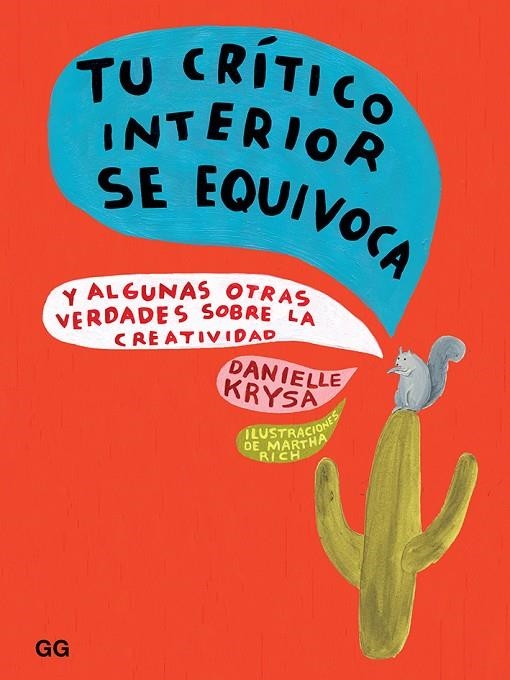 TU CRITICO INTERIOR SE EQUIVOCA Y ALGUNAS OTRAS VERDADES SOBRE LA CREATIVIDAD | 9788425231728 | KRYSA, DANIELLE