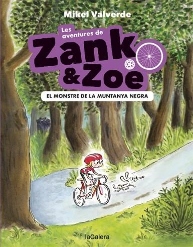 LES AVENTURES DE ZANK I ZOE-1. EL MONSTRE DE LA MUNTANYA NEGRA | 9788424664145 | VALVERDE, MIKEL