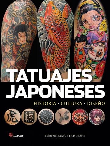 TATUAJES JAPONESES | 9788417419134 | ASHCRAFT, BRIAN;BENNY, HORI