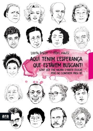 AQUÍ ESTÀ L'ESPERANÇA QUE ESTÀVEM BUSCANT | 9788416915897 | BOSCH I SANS, LOLITA / MALET I MURIA, ORIOL