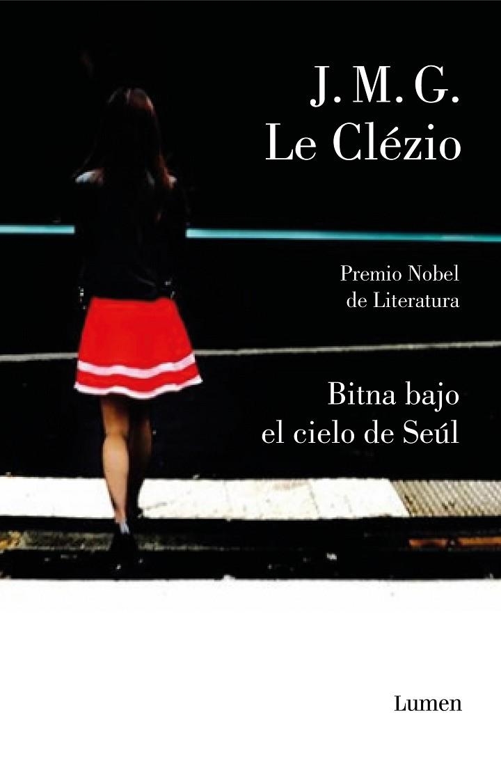 BITNA BAJO EL CIELO DE SEÚL | 9788426405999 | LE CLÉZIO, JEAN-MARIE GUSTAVE