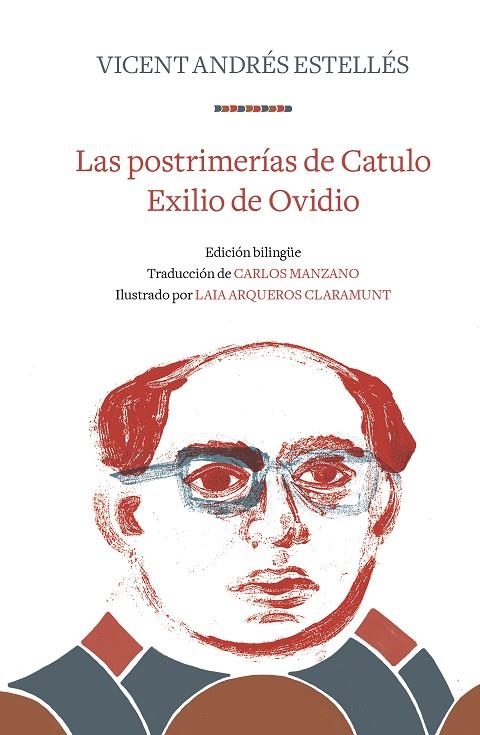 LAS POSTRIMERÍAS DE CATULO | EXILIO DE OVIDIO | 9788466346313 | ANDRÉS ESTELLÉS, VICENT