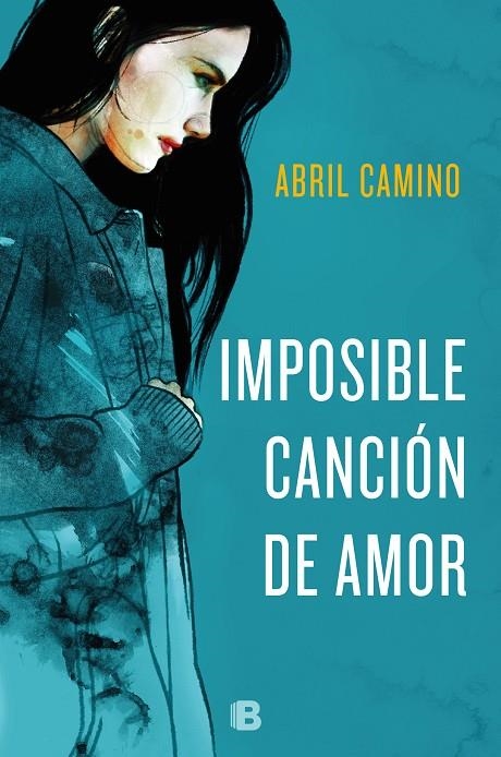 IMPOSIBLE CANCIÓN DE AMOR | 9788466665650 | CAMINO, ABRIL